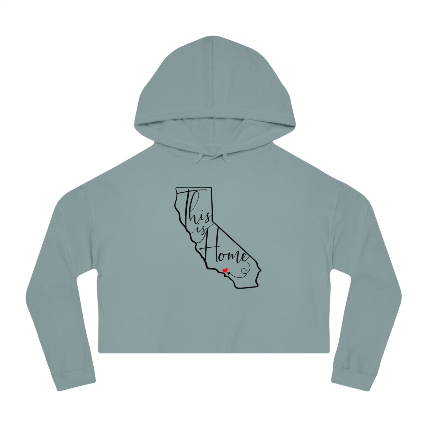 FUNDRAISER: “This is home California women’s Cropped Hooded Sweatshirt