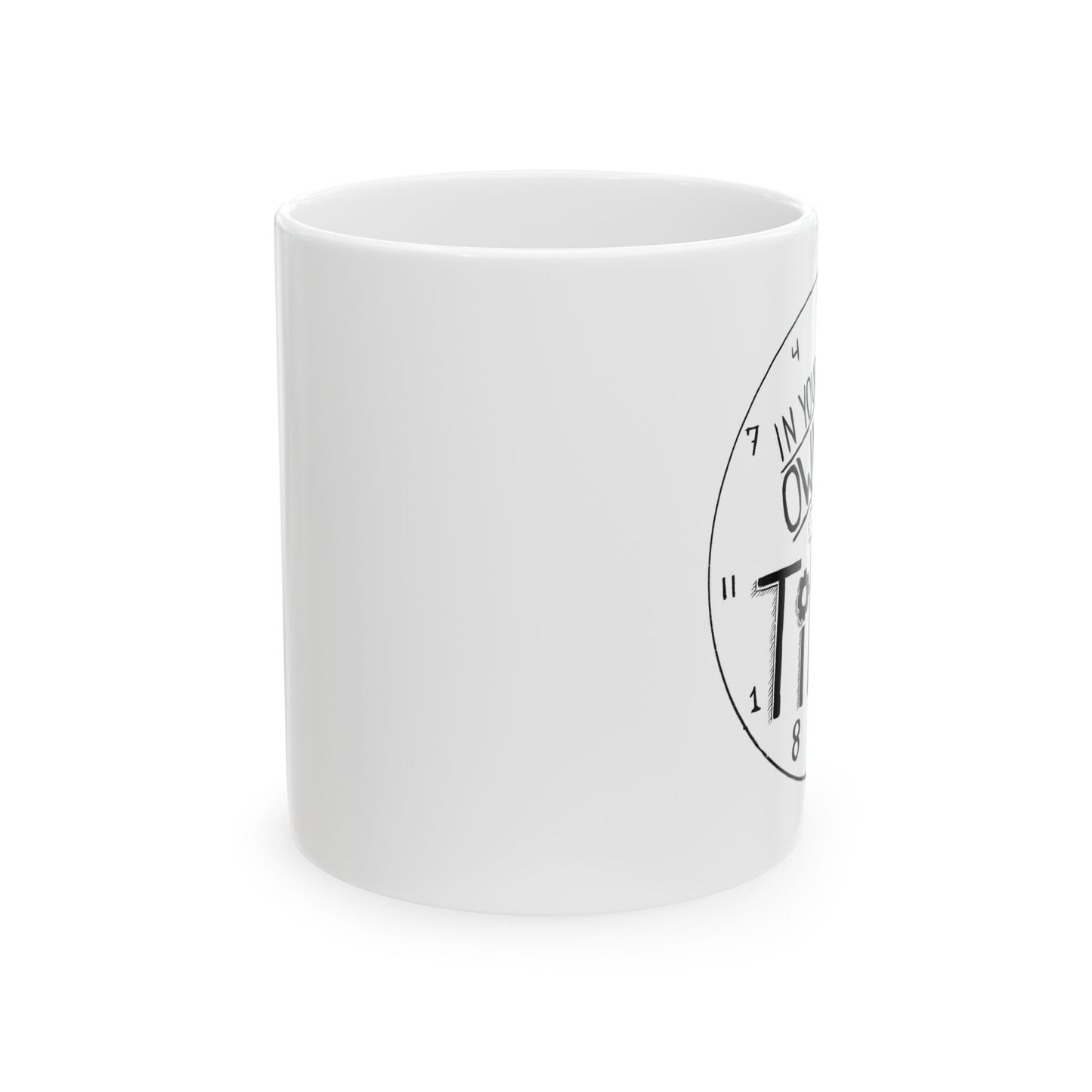 Inspirational Ceramic Mug – 11oz & 15oz – Perfect Gift for Motivation & Daily Empowerment