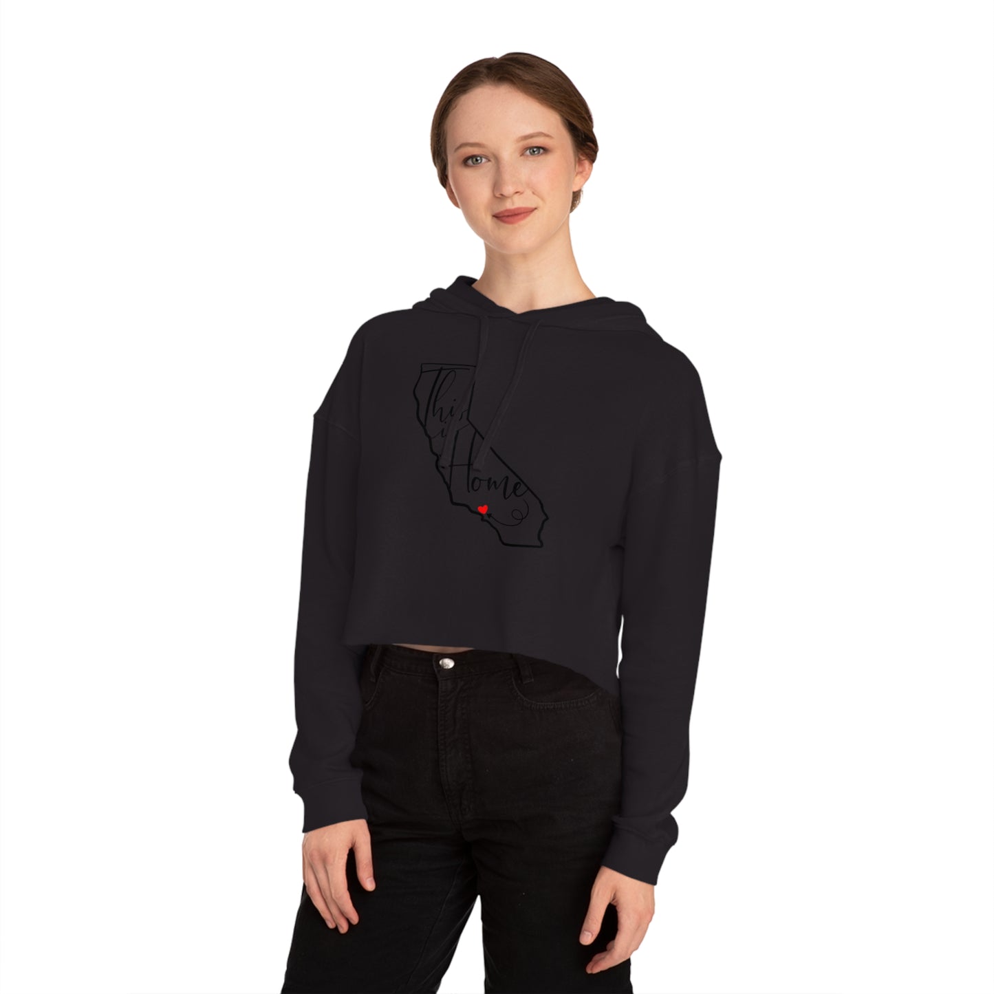 FUNDRAISER: “This is home California women’s Cropped Hooded Sweatshirt