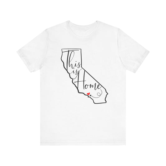 FUNDRAISER: This is home California Home Short Sleeve Tee - Unisex T-Shirt for Pride and Souvenir Lovers